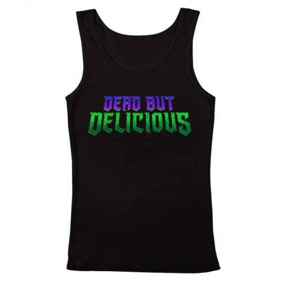 Dead But Delicious Women's